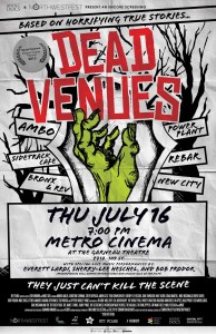 Dead Venues July 16 Poster copy